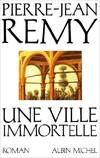 Une Ville Immortelle