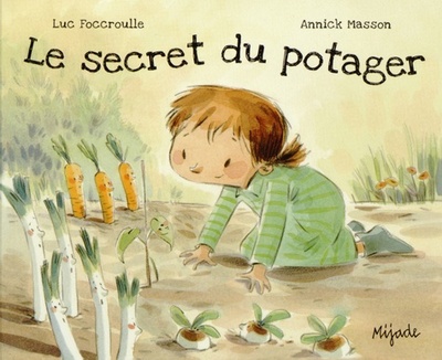 Secret Du Potager - Luc Foccroulle