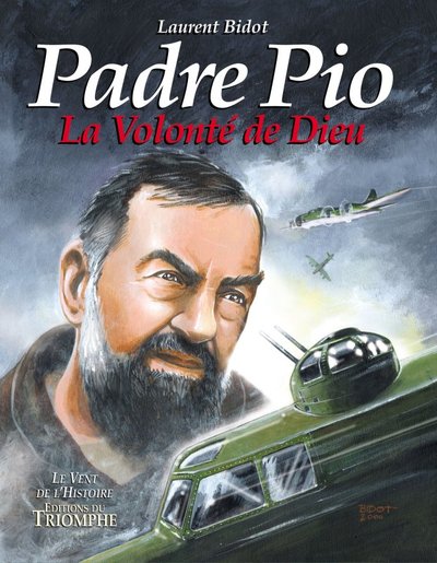 Padre Pio - BD - Laurent Bidot