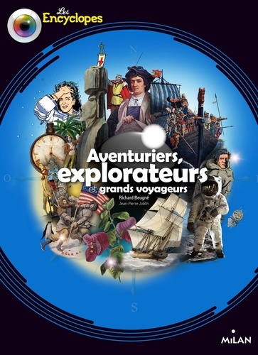 Explorateurs, aventuriers et grands voyageurs