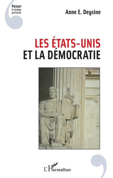 Les Etats-Unis et la démocratie