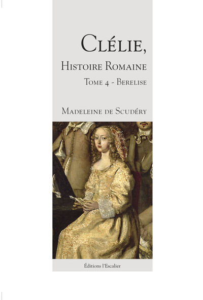 Clélie, histoire romaine - Volume 4