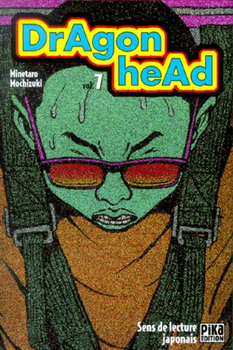 Vol. 7 - Dragon Head -Tome 7