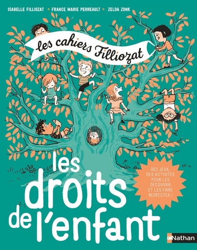 Les droits de l'enfant - Les cahiers Filliozat - Isabelle Filliozat