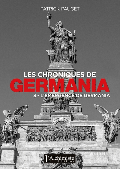 Les chroniques de Germania Volume 3