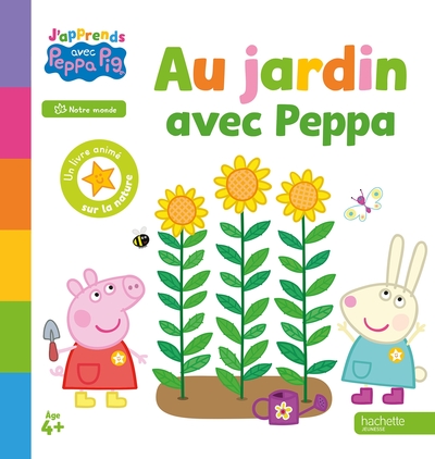 Peppa Pig - J'Apprends Avec Peppa - Au Jardin, J'Apprends Avec Peppa