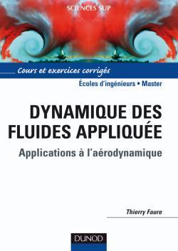 Dynamique des fluides appliquée - Applications à l'aerodynamique