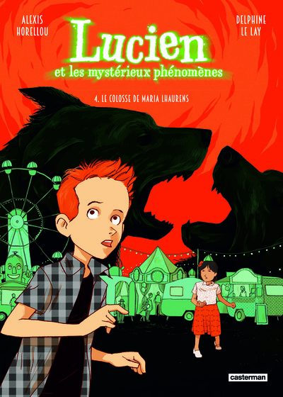 Lucien et les mystérieux phénomènes Volume 4