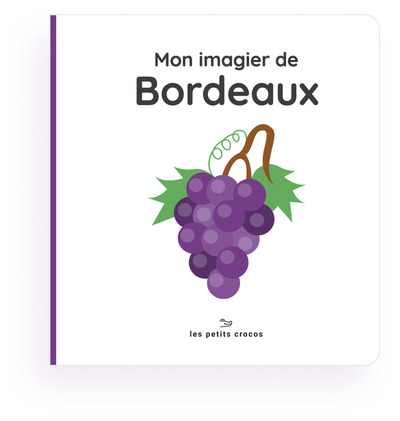 Mon imagier de Bordeaux