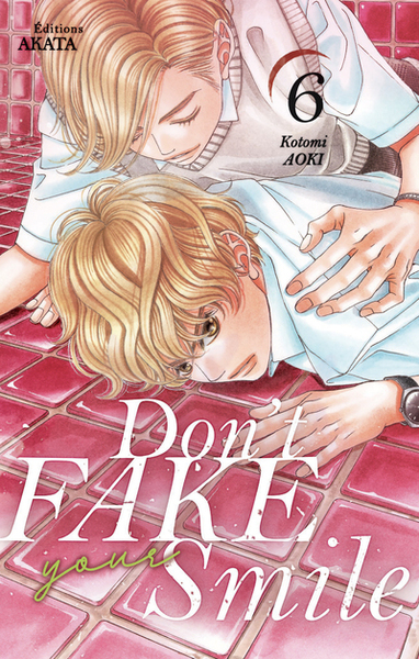 Don't fake your smile Volume 6