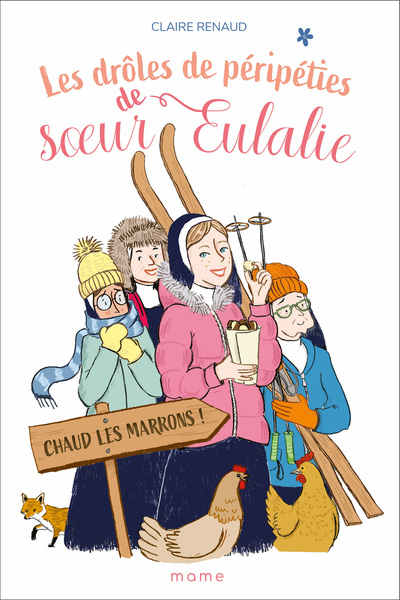 Les drôles de péripéties de soeur Eulalie Volume 2