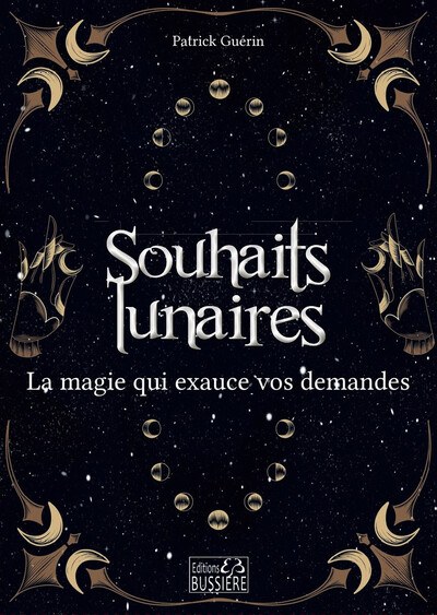 Souhaits lunaires - La magie qui exauce vos demandes