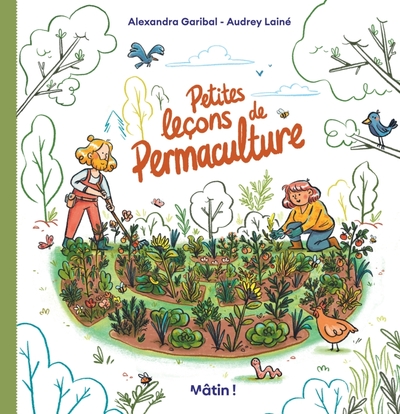 Petites Leçons De Permaculture