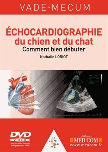 Vade-mecum d'échocardiographie du chien et du chat