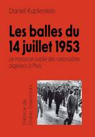 Les balles du 14 juillet 1953