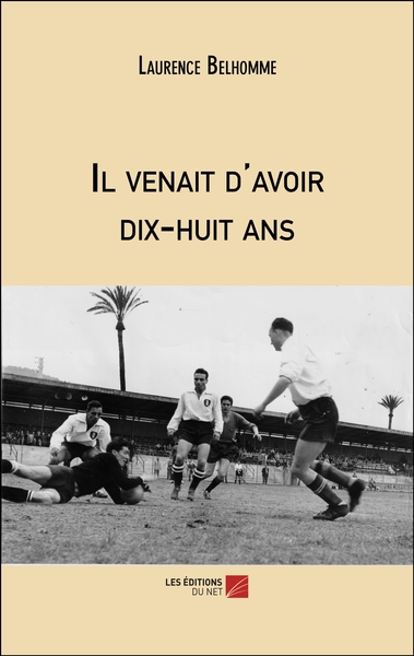 Il venait d'avoir dix-huit ans