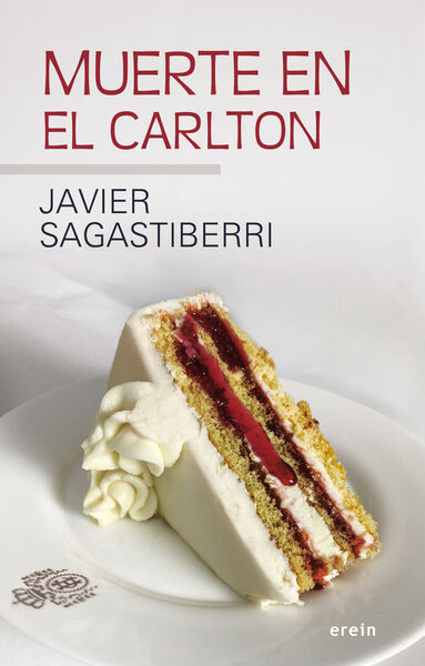 Muerte En El Carlton - Sagastiberri, Javier