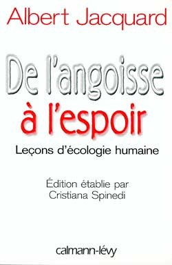 De l'angoisse à l'espoir