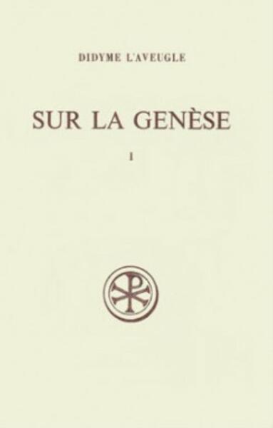 Sur la Genèse - Volume 1