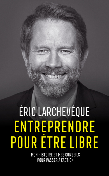 Entreprendre pour être libre