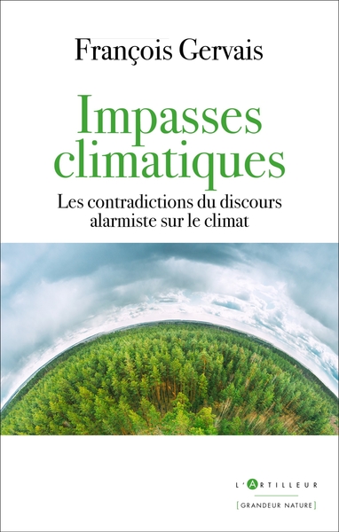 Impasses climatiques - François Gervais