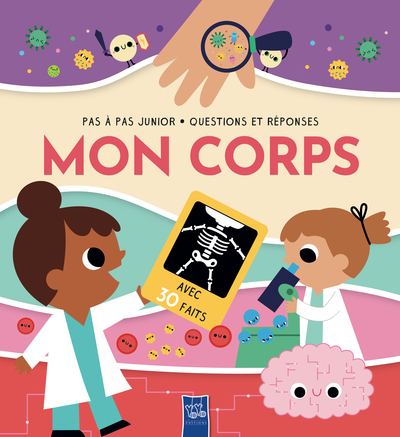 Mon corps - Questions et réponses