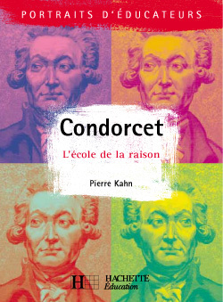 Condorcet - L'école de la raison