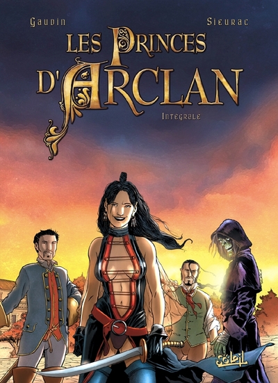 Les Princes d'Arclan Volume 1 - Laurent Sieurac