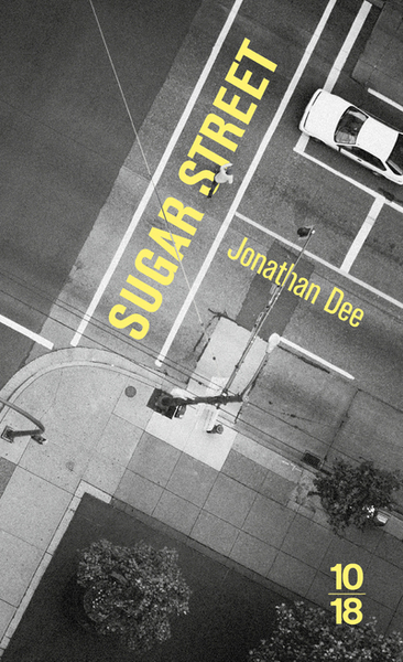 Sugar street - Jonathan Dee