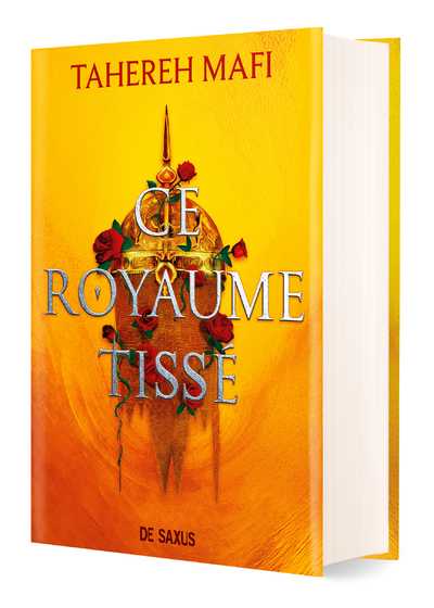 Ce Royaume Tissé (relié collector)