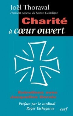 Charité À Coeur Ouvert, Entretiens Avec Jacqueline Dornic