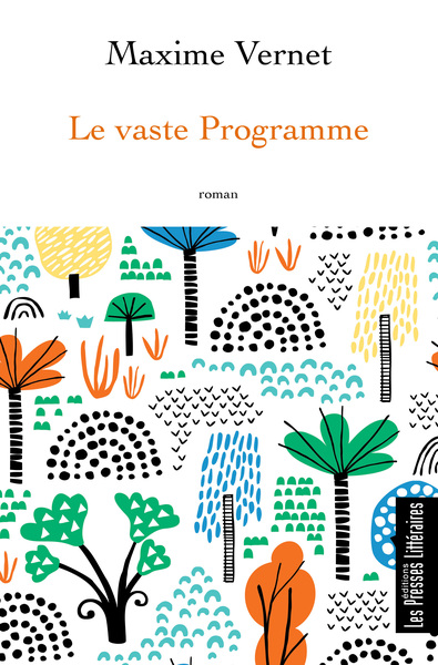 Le vaste programme