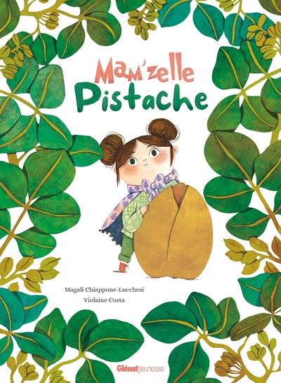 Mam'zelle Pistache - Magali Chiappone-Lucchesi