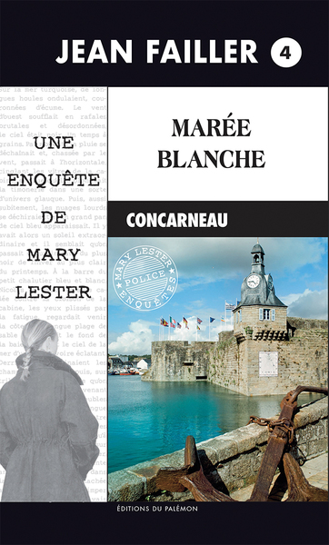 Une enquête de Mary Lester Volume 4