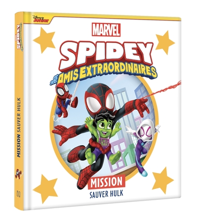 SPIDEY ET SES AMIS EXTRAORDINAIRES - Mission sauver Hulk - MARVEL