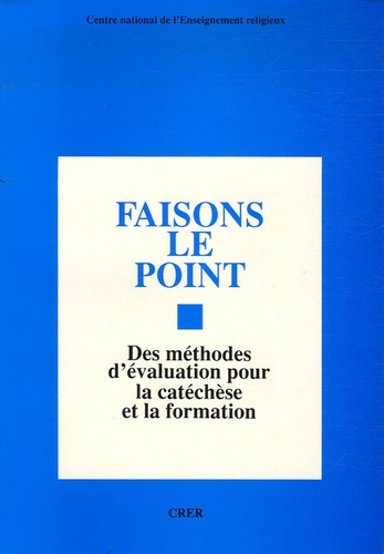 Faisons le point