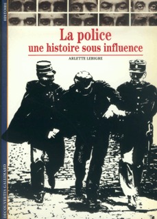 La Police : Une histoire sous influence