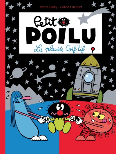 Petit Poilu Volume 12 - Céline Fraipont