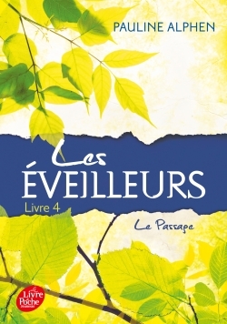 Les éveilleurs Volume 4