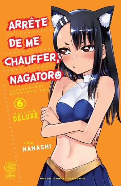 Arrête de me chauffer, Nagatoro Volume 6