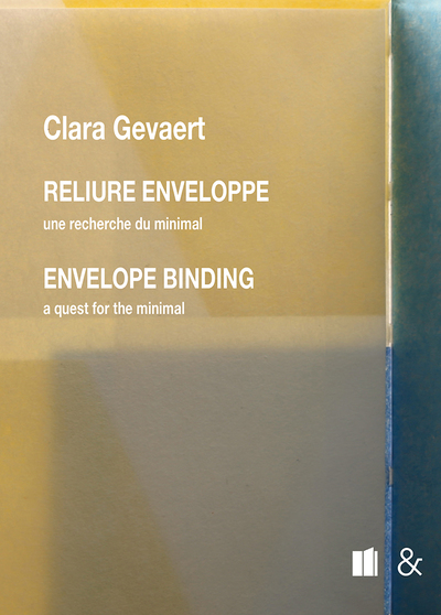 Reliure enveloppe / Envelope binding