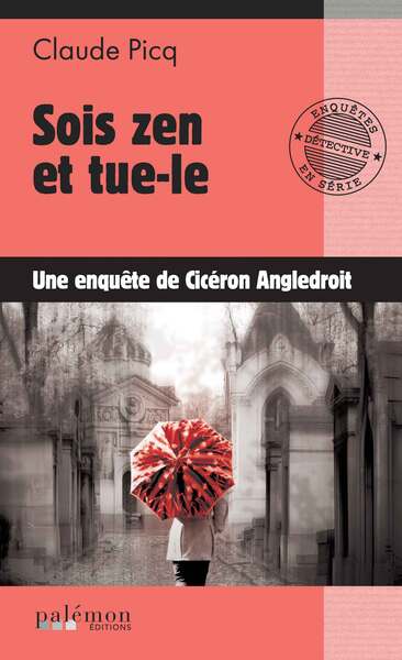 Les enquêtes de Cicéron Volume 1