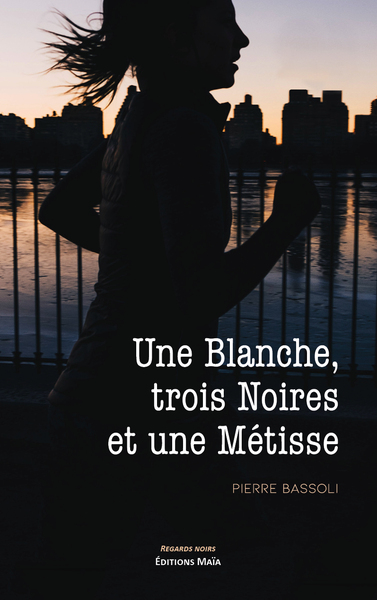 Une Blanche, trois Noires et une Métisse