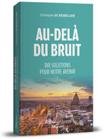 Au-delà du bruit