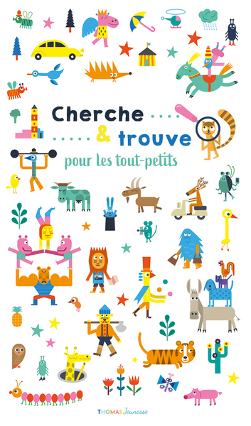 Cherche et trouve pour les tout-petits - Arthur Beauregard