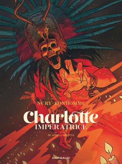 Charlotte impératrice Volume 3