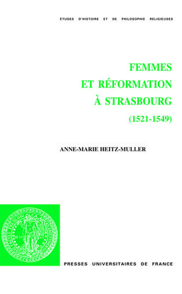 Femmes et Réformation à Strasbourg (1521-1549)