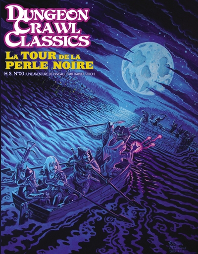 Dungeon Crawl Classics : La Tour de la Perle Noire