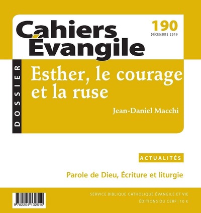 Cahiers Evangile - numéro 190 Esther, le courage et la ruse