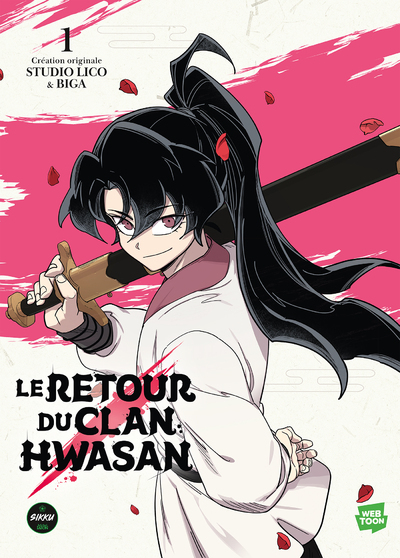 Le retour du clan Hwasan Volume 1 - Studio Lico